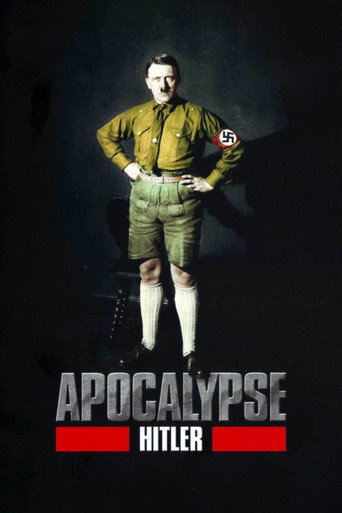 Апокалипсис: Гитлер