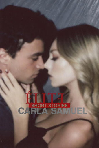 Элита: короткие истории. Карла и Самуэль