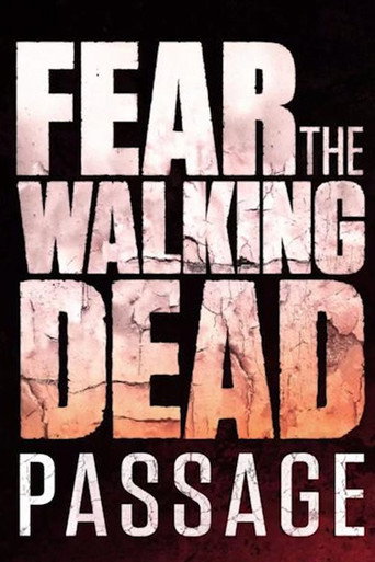 Бойтесь ходячих мертвецов: Переход